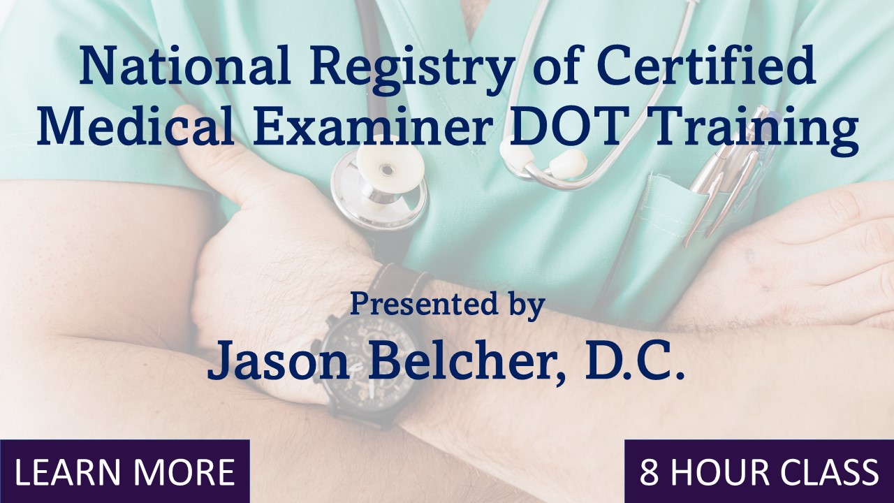 National Registry of Certified Medical Examiners DOT Training Course